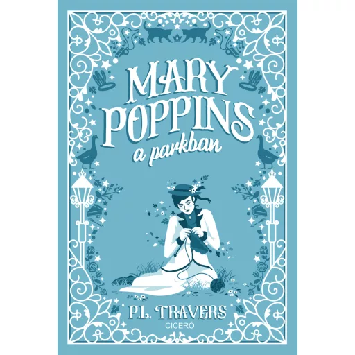 Mary Poppins a parkban (Új kiadás) - P. L. Travers