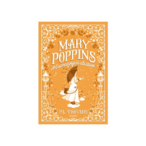 Mary Poppins a Cseresznyefa utcában (Új kiadás) - P. L. Travers