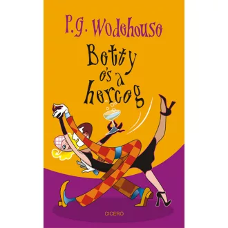 Betty és a herceg - P. G. Wodehouse