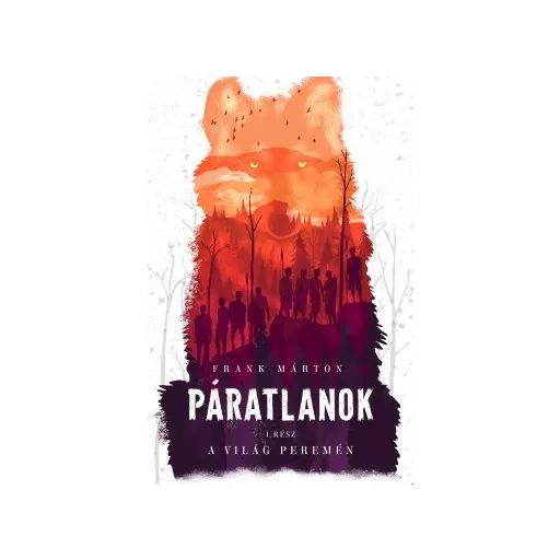 A világ peremén - Páratlanok 1. - Frank Márton