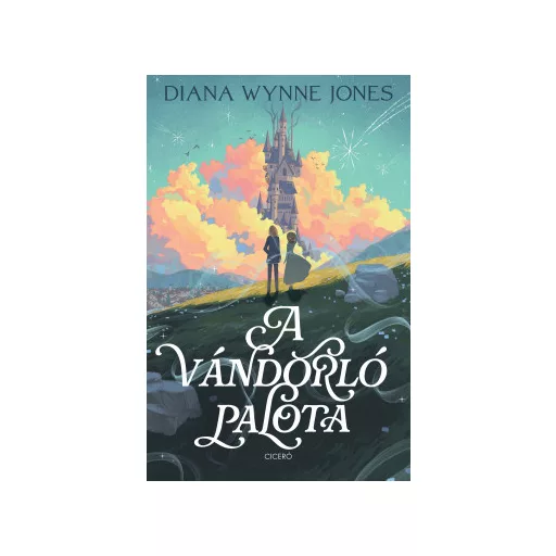 A vándorló palota (Új kiadás) - Diana Wynne Jones