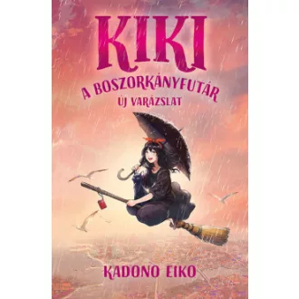 Kiki, a boszorkányfutár 2. - Új varázslat - Kadono Eiko