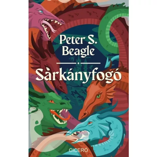 Sárkányfogó - Peter S. Beagle
