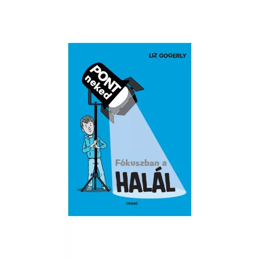 Fókuszban a halál - Liz Gogerly