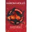 Három holló - A Helena-trilógia folytatása - Papp Dóra