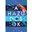 A hazudósok (Éldekorált) - E. Lockhart