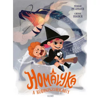 Homályka, a ködboszorkány - Jérome Pélissier