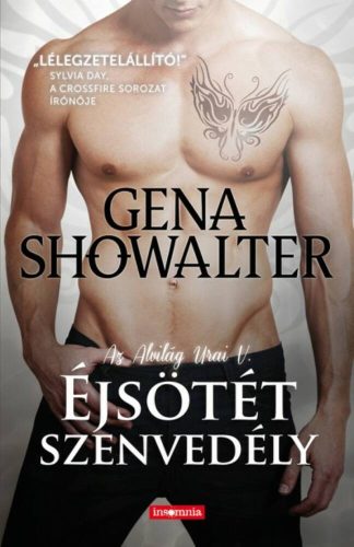 Éjsötét szenvedély /Az alvilág urai 5. (Gena Showalter)