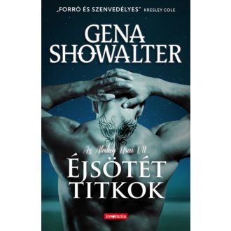 Az alvilág urai 7. - Éjsötét titkok - Gena Showalter