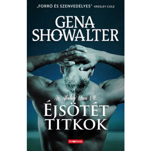 Az alvilág urai 7. - Éjsötét titkok - Gena Showalter