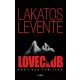 Loveclub /Erotikus thriller (Lakatos Levente)