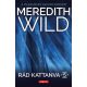 Rád kattanva 5. (Meredith Wild)