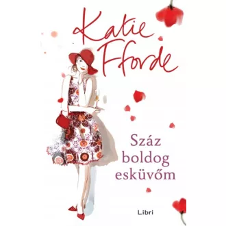 Száz boldog esküvőm - Katie Fforde