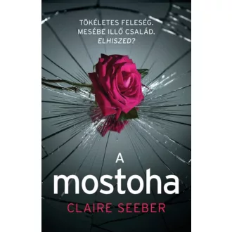 A mostoha (Claire Seeber)