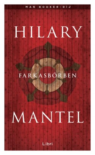 Farkasbőrben (Hilary Mantel)