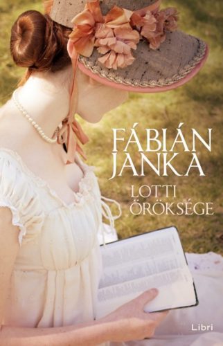 Lotti öröksége (Fábián Janka)