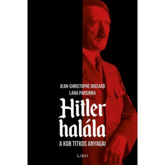Hitler halála - A KGB titkos anyagai (Jean-Christophe Brisard)