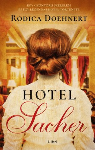 Hotel Sacher - Rodica Doehnert