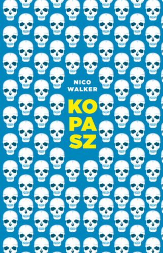 Kopasz (Nico Walker)