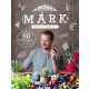 Márk konyhája - 60 stílusos recept randira, partira, vagy amit akartok (Lakatos Márk)