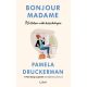 Bonjour Madame - Kortalan nők kézikönyve (Pamela Druckerman)