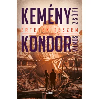   Értetek teszem - Budapest vérben - Kemény Zsófi és Kondor Vilmos