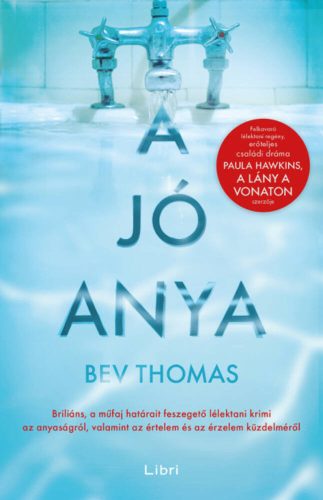 A jó anya (Bev Thomas)