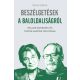 Beszélgetések a baloldaliságról - Heller Ágnessel és Tamás Gáspár Miklóssal (Révai Gábor)