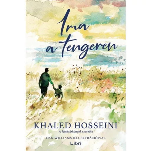 Ima a tengeren - Khaled Hosseini