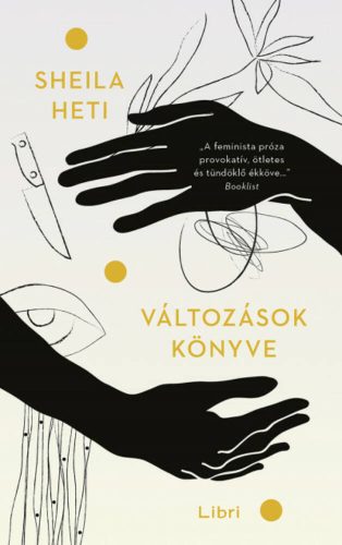 Változások könyve - Sheila Heti