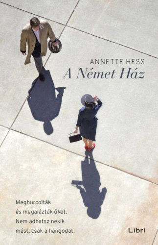 A Német Ház (Annette Hess)