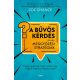 A bűvös kérdés és más meggyőzési stratégiák - Zoe Chance