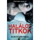 Halálos titkok - Erika Foster nyomoz 6. - Robert Bryndza