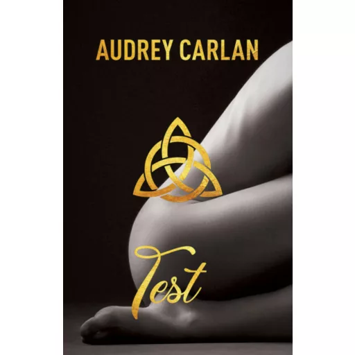 Test - Audrey Carlan