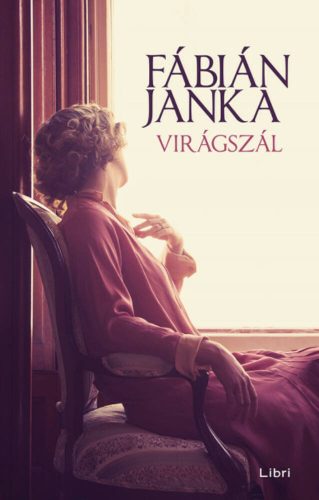 Virágszál – Fábián Janka