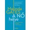 A nő helye - Változtassuk meg a világot a nők erejével! (Melinda Gates)