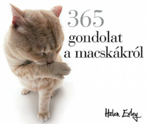 365 gondolat a macskákról (Helen Exley)