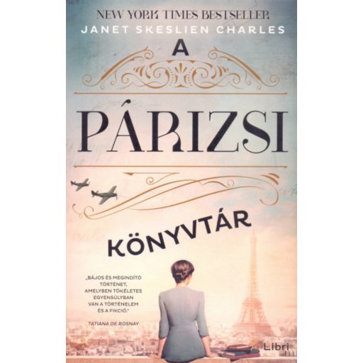 A párizsi könyvtár - Janet Skeslien Charles