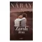 Zarah álma - Náray Tamás (keménytáblás védőborítóval, 2019) - Szépséghibás példány!