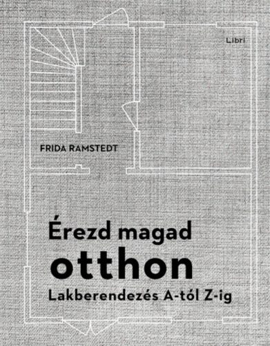 Érezd magad otthon - Frida Ramstedt