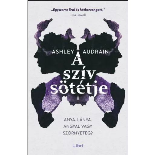 A szív sötétje - Ashley Audrain