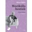 Muzikális bestiák - Bősze Ádám