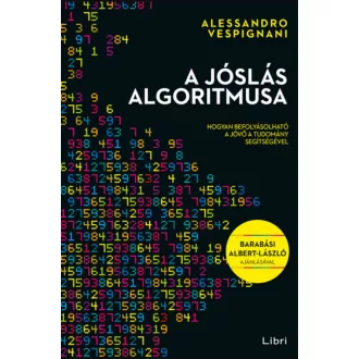 A jóslás algoritmusa - Alessandro Vespignani