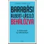 Behálózva - A hálózatok új tudománya - Barabási Albert-László