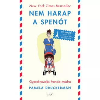 Nem harap a spenót - Pamela Druckerman