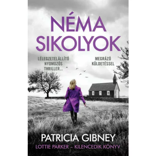 Néma sikolyok - Patricia Gibney 