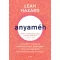 Anyaméh - Leah Hazard