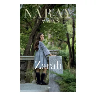 Zarah - Náray Tamás (füles kartonált, 2021)