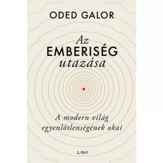 Az emberiség utazása - Oded Galor