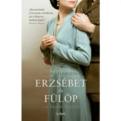 Erzsébet és Fülöp - Flora Harding